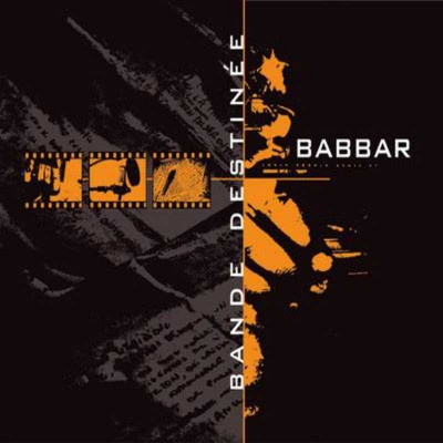 BABBAR "BANDE DESTINÉE"