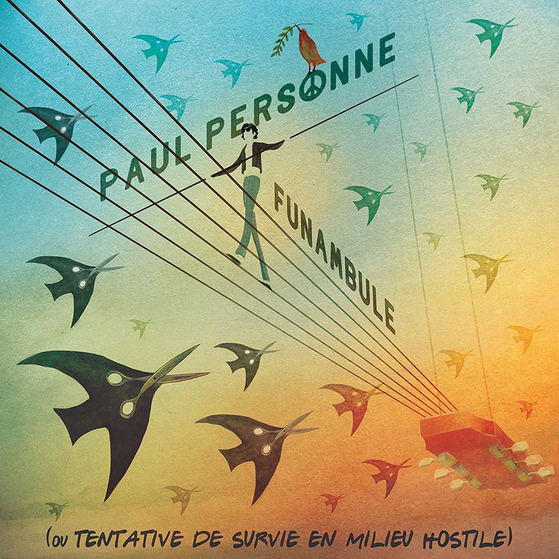 PAUL PERSONNE  "FUNAMBULE"