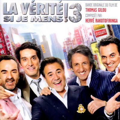 LA VÉRITÉ SI JE MENS 3