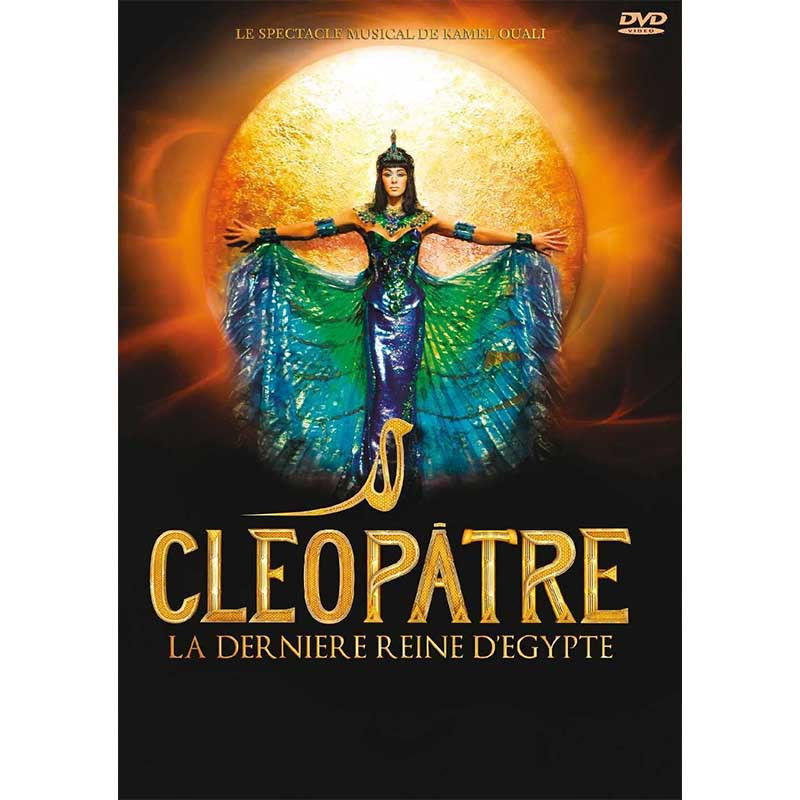 CLÉOPÂTRE LA DERNIÈRE REINE D'EGYPTE DVD