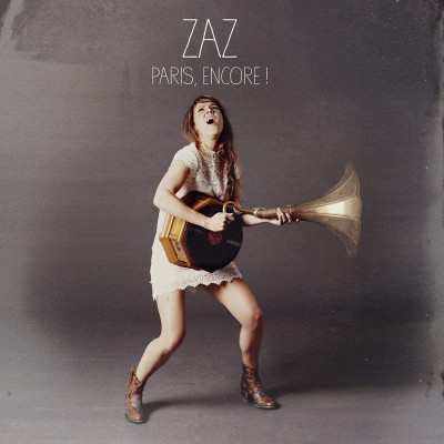 ZAZ  "PARIS, ENCORE !"