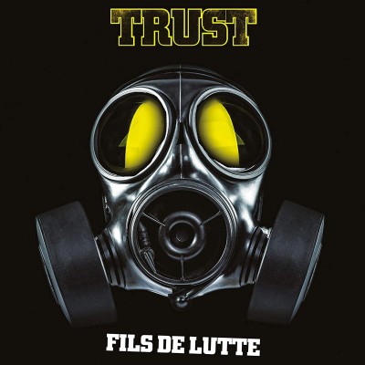 TRUST  "FILS DE LUTTE EDITION LIMITEE"