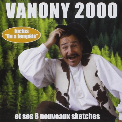 CLAUDE VANONY  "VANONY 2000"