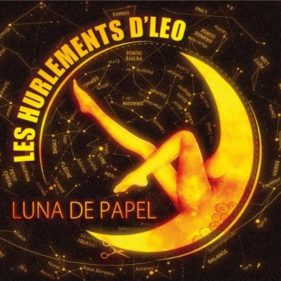 LES HURLEMENTS DE LEO  "LUNA DE PAPEL"