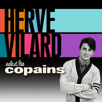 HERVÉ VILARD  "SALUT LES COPAINS"