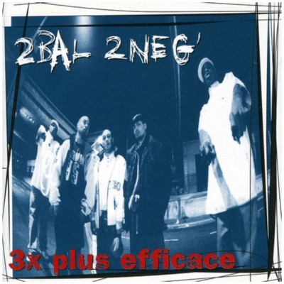 2 BAL 2 NEG  "3 X PLUS EFFICACE"