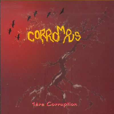 7 CORROMPUS  "1ERE CORRUPTION"