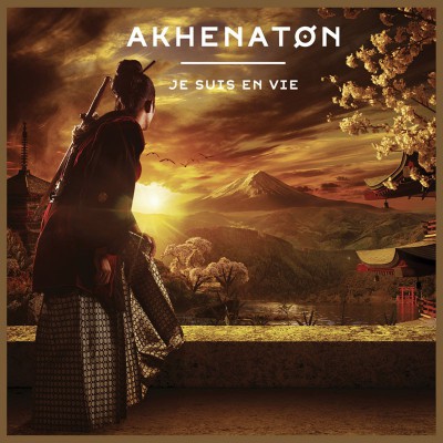 AKHENATON  "JE SUIS EN VIE"