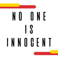 NO ONE IS INNOCENT