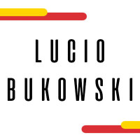 LUCIO BUKOWSKI