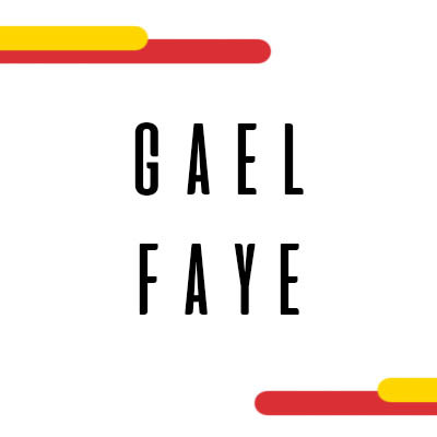 GAEL FAYE