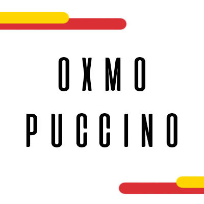 OXMO PUCCINO